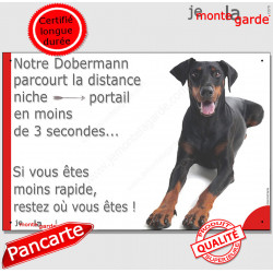 Dobermann couché, Plaque Portail humour "distance niche-portail 3 secondes" pancarte, affiche panneau photo