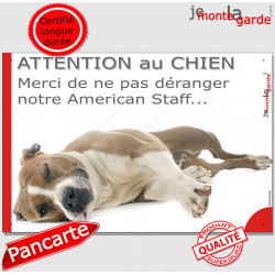 Plaque portail humour "Attention au Chien, Merci de ne pas déranger notre American Staff" pancarte photo drôle Amstaff fauve et