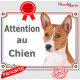 Basenji fauve et blanc, plaque portail "Attention au Chien" pancarte panneau photo