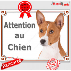 Basenji fauve et blanc, plaque portail "Attention au Chien" pancarte panneau photo