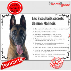 Berger Belge Malinois, Plaque Portail "Les 8 Souhaits Secrets" pancarte, photo panneau, commandements éducation