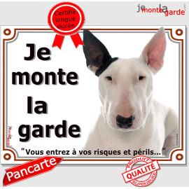 Bull Terrier, plaque portail "Je Monte la Garde" 2 tailles LUX D