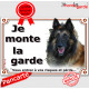 Berger Belge Tervueren, plaque portail " Je Monte la Garde, risques et périls" pancarte panneau attention au chien photo