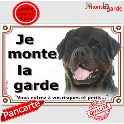 Rottweiler Tête, plaque portail "Je Monte la Garde, risques et périls" panneau pancarte rott rotweiler attention au chien photo
