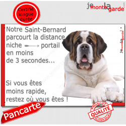 Saint-Bernard couché, Plaque Portail St-Bernard "distance niche-portail 3 secondes" pancarte, affiche panneau attention au chien