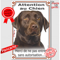 Labrador Chocolat Tête, plaque Portail "Attention au Chien, interdit sans autorisation" verticale, pancarte panneau brun marron 
