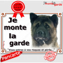 Akita USA, plaque portail "Je Monte la Garde" 2 tailles LUX D