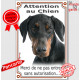 Dobermann noir et feu, Plaque Portail verticale "Attention au Chien, interdit sans autorisation" pancarte panneau photo