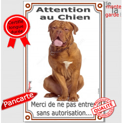 Dogue de Bordeaux face rouge assis, pancarte portail "Attention au chien, interdit sans autorisation" verticale, plaque panneau