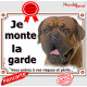 Dogue de Bordeaux face noire tête, plaque portail, photo "Je Monte la Garde risques périls" pancarte Attention au Chien