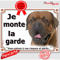 Dogue de Bordeaux, plaque portail "Je Monte la Garde" 2 tailles LUX D
