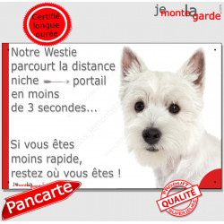 Westie, plaque humour "distance Niche - Portail" 24 cm 3SEC