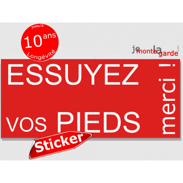 "Essuyez vos pieds, merci ! Sticker rouge pancarte autocollant boite aux lettres, porte entrée sonnette