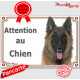 Berger Belge Tervueren, plaque portail "Attention au Chien" pancarte panneau photo