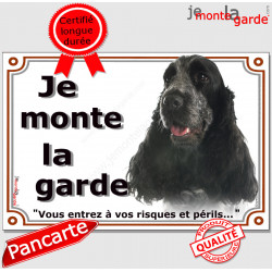 Cocker Anglais bleu, plaque portail "Je Monte la Garde, risques périls" panneau pancarte spaniel attention au chien photo