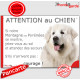 Plaque humour "Montagne des Pyrénées parcourt distance Niche - Portail moins 3 secondes" pancarte attention au chien photo Patou