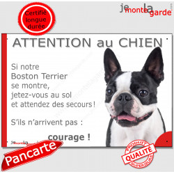 Boston Terrier noir et blanc, plaque portail humour "Attention au Chien, Jetez Vous au Sol, attendez secours, courage" photo