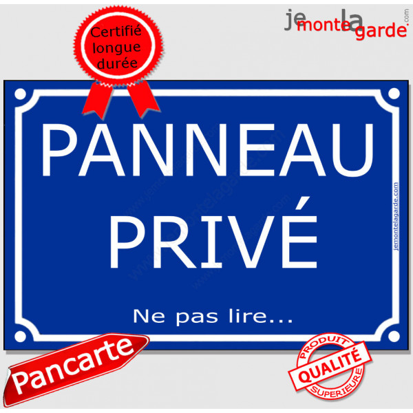 Une plaque bleue amusante, façon plaque de rue, avec le texte "Panneau Privé, ne pas lire"