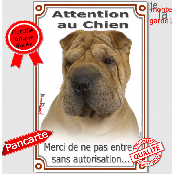 Shar-Peï fauve maron, Plaque Portail Verticale "Attention au Chien, interdit sans autorisation" pancarte panneau photo