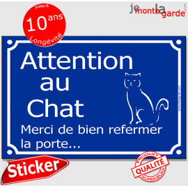 "Attention aux Chats, merci de bien refermer la porte" panneau autocollant bleu pluriel, résiste dehors, idée cadeau