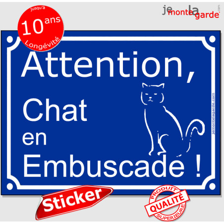 Plaque ou sticker portail bleu "Attention au Chat en Embuscade !" 16 cm
