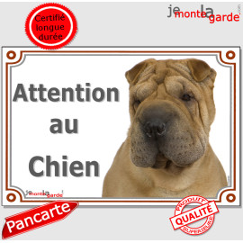 Shar-Peï fauve marron, plaque portail "Attention au Chien" photo Sharpei résiste intempéries