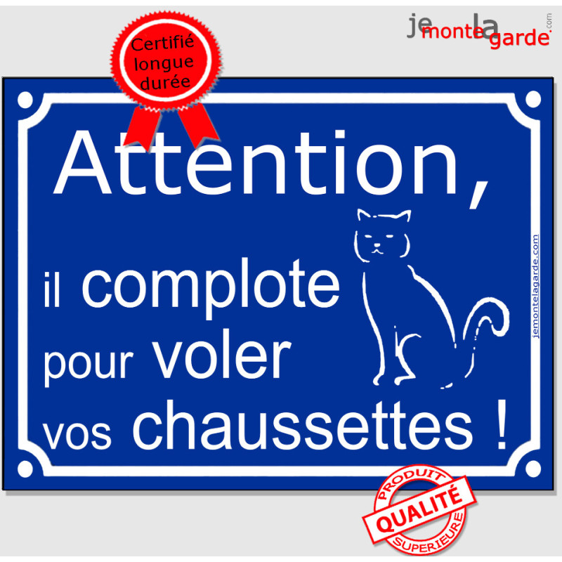 Plaque ou sticker portail bleu humour "Attention au Chat il complote pour voler vos Chaussettes !" pancarte panneau Plaque ou sticker portail bleu humour "Attention au Chat il complote pour voler vos Chaussettes !" pancarte panneau