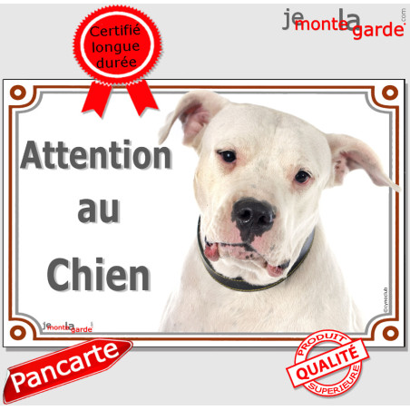 Dogue Argentin, plaque portail "Attention au Chien" 24 cm LUX