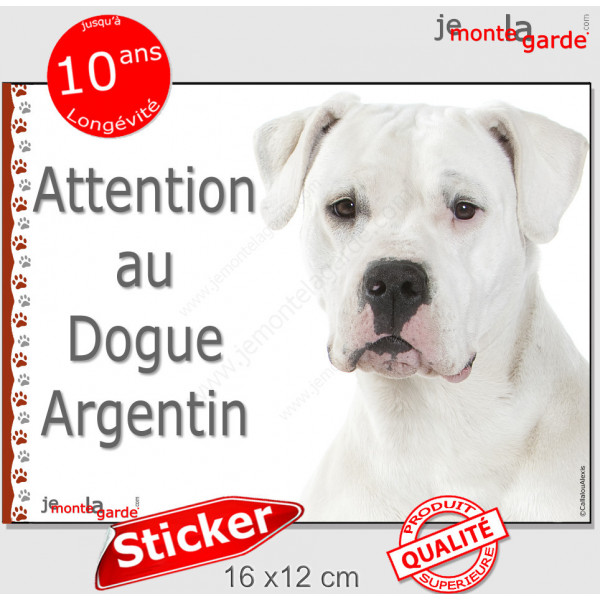 Dogue Argentin, disque autocollant "Attention au Chien" Sticker photo adhésif