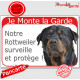 Rottweiler, Plaque Portail rouge "Je Monte la Garde, surveille protège" pancarte, panneau photo attention au chien Rott