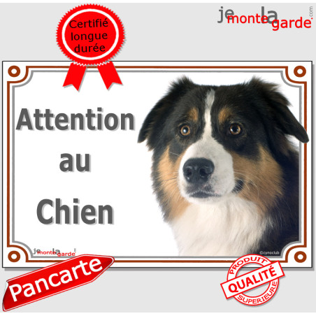 Berger Australien tricolore noir, plaque portail photo "Attention au Chien" résiste pluie soleil gel, idée cadeau, 3 Tailles D