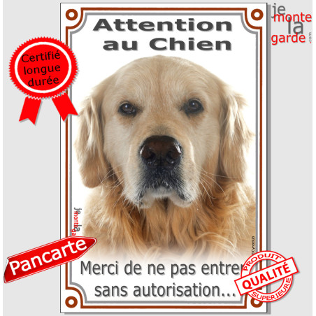 Golden Retriever, plaque portail verticale "Attention au Chien, pas sans autorisation" 24 cm
