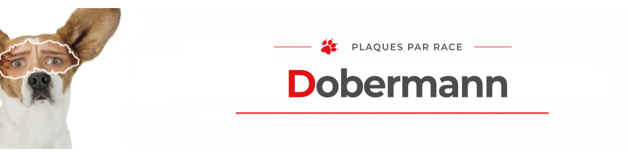 Dobermann – Plaques, stickers et porte-clés