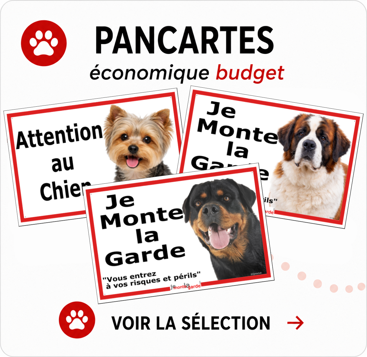 Pancartes pour chiens à petits prix