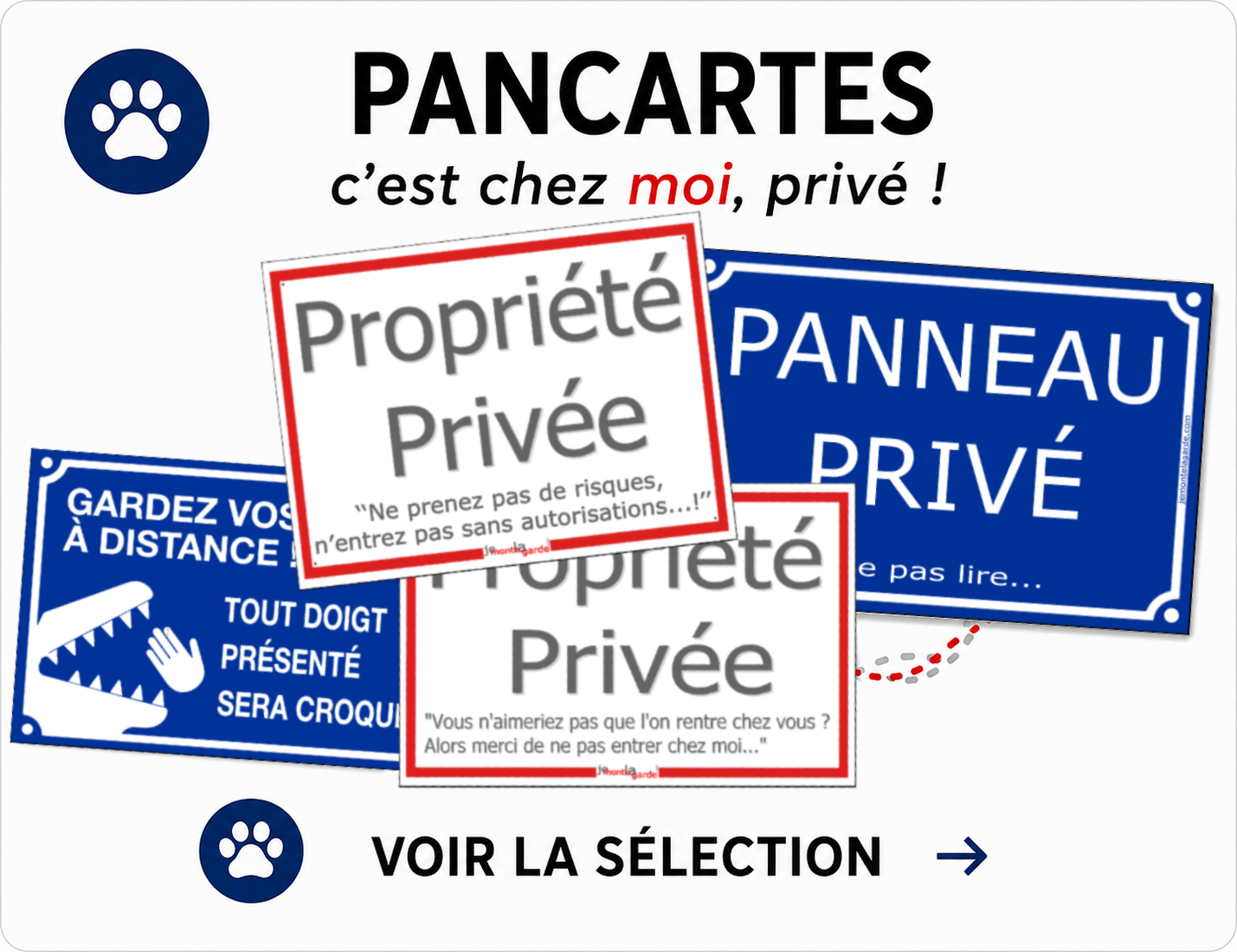 Pancartes propriété privée