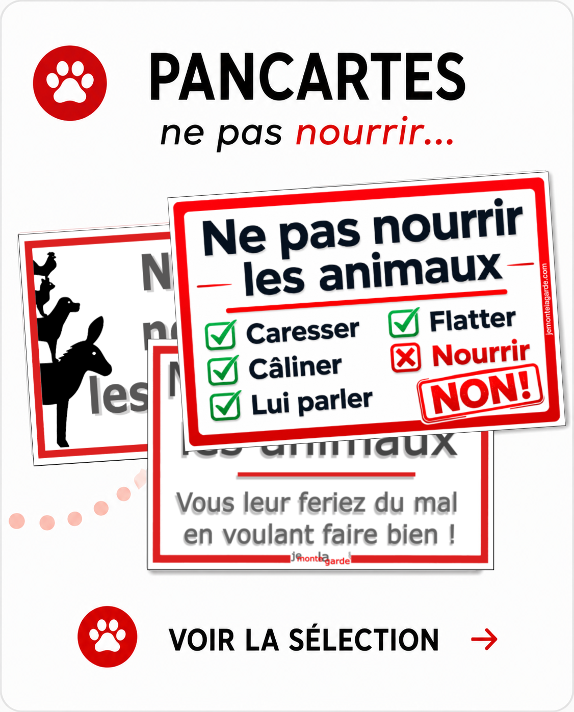Pancartes ne pas nourrir les animaux